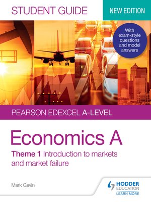 cover image of Pearson Edexcel A-level Economics A Student Guide: Theme 1 Introduction to markets and market failure